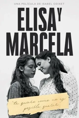 Элиса и Марсела (2019)