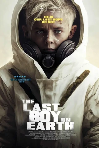Последний мальчик на Земле (2023)